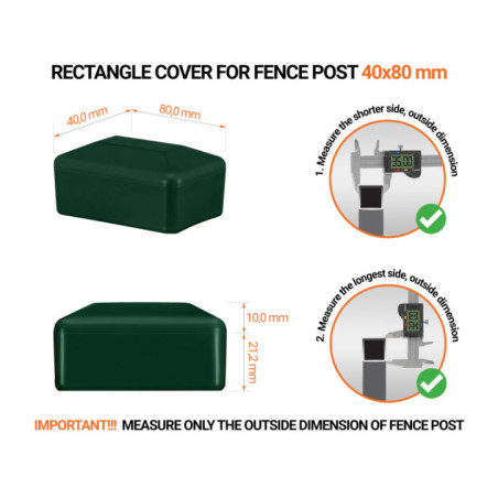 Plastic cap 40x80 mm in Green colour for rectangular fence posts. Green plastic caps for rectangular fence posts. Plastic cap for pole for 40x80 mm fence post. Dimensions chart .